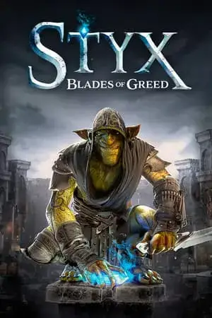 Styx: Blades of Greed