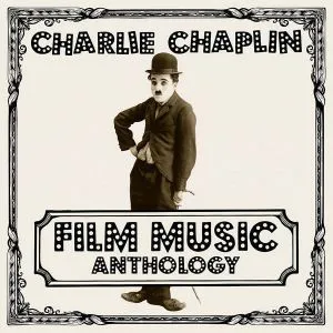 Chaplin: The Original Soundtrack Collection