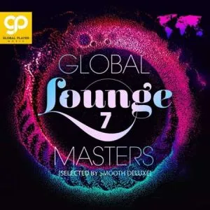 Global Lounge Masters Vol 7